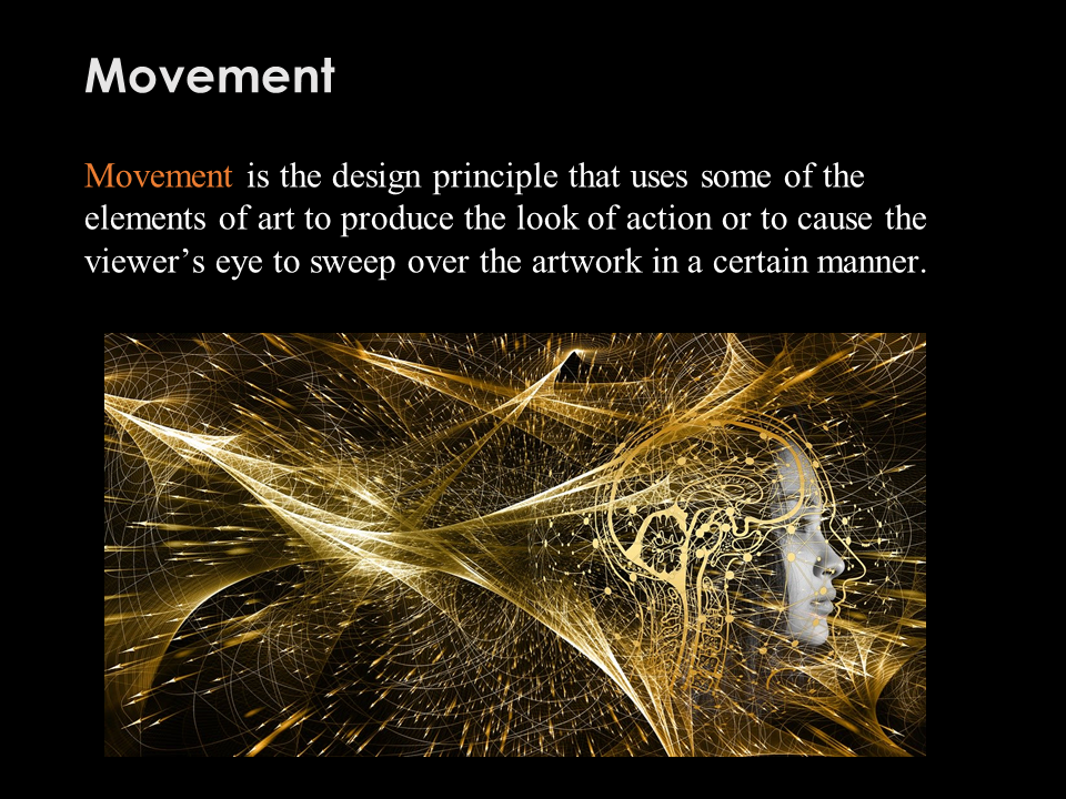 An image of a styalized head with splashes of gold paint.  This slide also has a definition of Movement.  